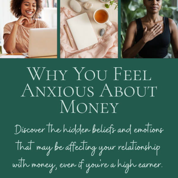 Pin graphic for 'Why You Feel Anxious About Money (Even as a High Earner)' — a blog post about healing money anxiety.